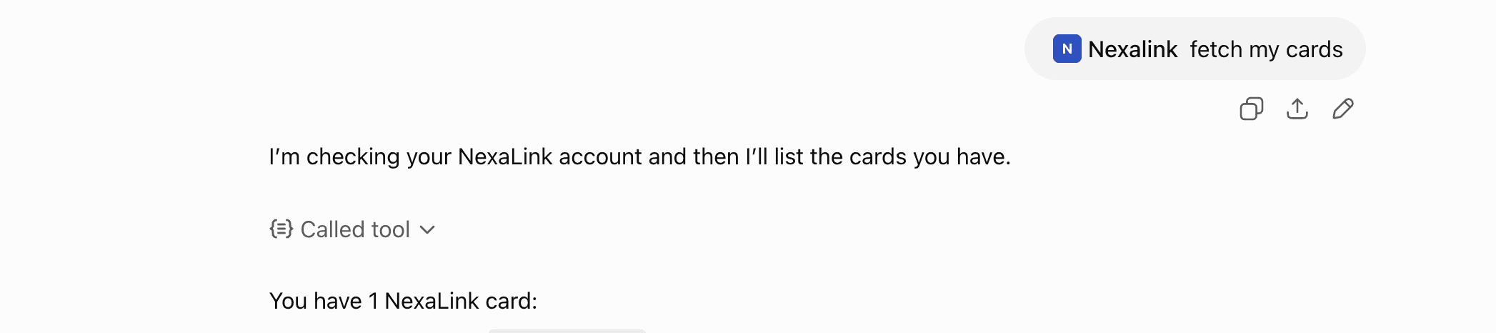 A ChatGPT conversation: the user types @Nexalink fetch my cards; ChatGPT replies I'm checking your NexaLink account and then I'll list the cards you have, shows a Called tool row, and answers You have 1 NexaLink card.