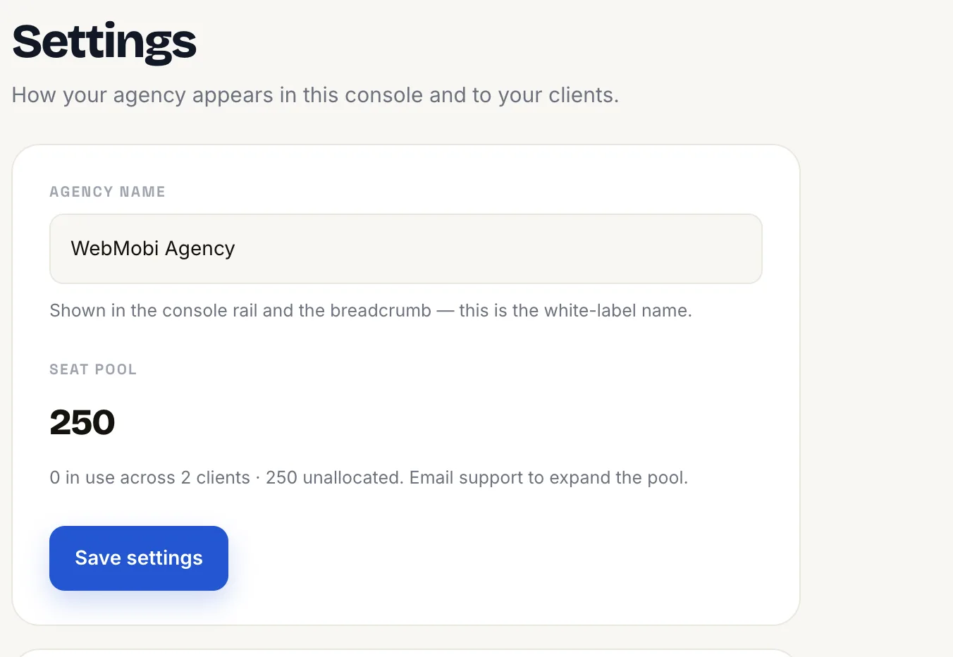 Settings screen with the Agency Name field set to WebMobi Agency, and below it a Seat Pool of 250 reading zero in use across two clients.